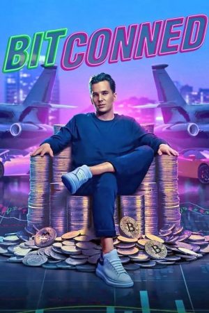 Poster phim Bitconned: Trò lừa tiền điện tử