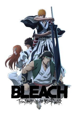 Poster phim Bleach Huyết Chiến Ngàn Năm – Kiếp Nạn