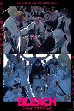 Poster phim Bleach: Huyết chiến ngàn năm (Part 1)
