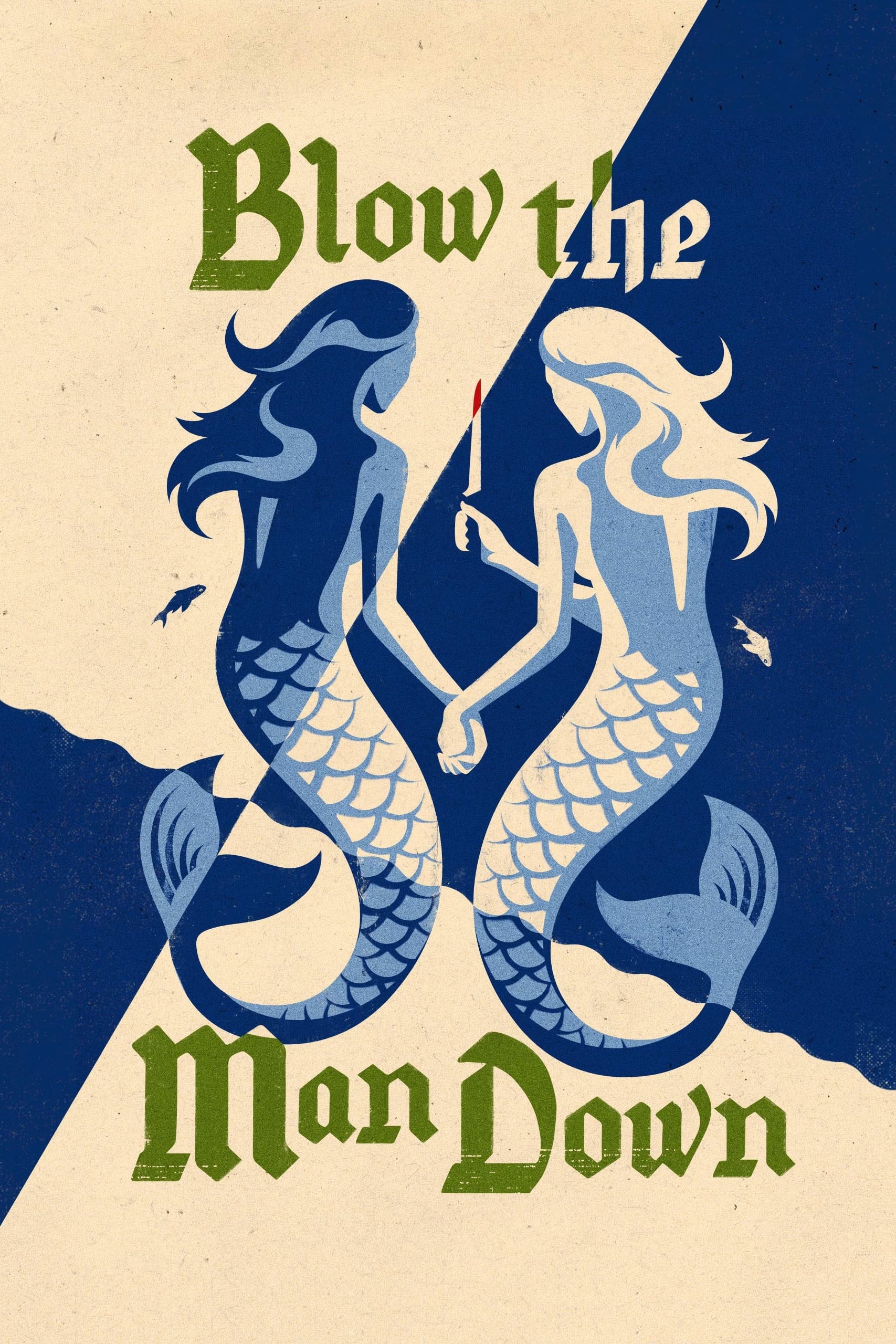 Poster phim Blow the Man Down
