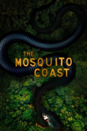 Poster phim Bờ Biển Mosquito (Phần 2)