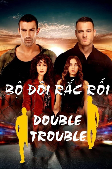 Poster phim Bộ Đôi Rắc Rối