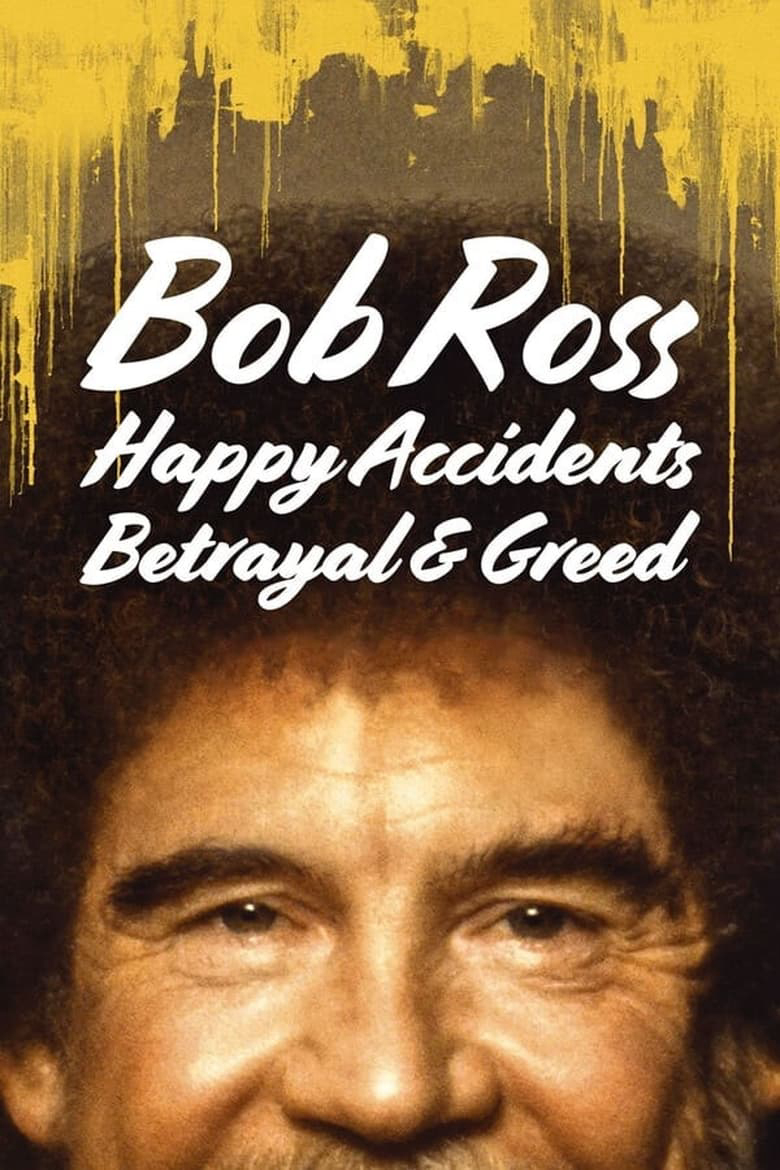 Poster phim Bob Ross: Bất ngờ thú vị, phản bội và lòng tham
