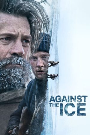 Poster phim Against the Ice