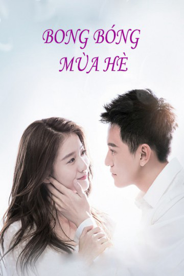 Poster phim Bong Bóng Mùa Hè