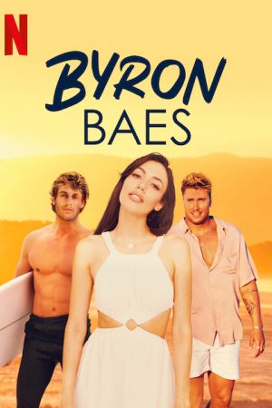 Poster phim Byron Bay: Thị trấn người nổi tiếng