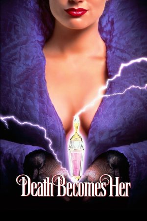 Poster phim Death Becomes Her