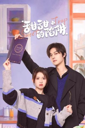 Poster phim Cạm Bẫy Ngọt Ngào