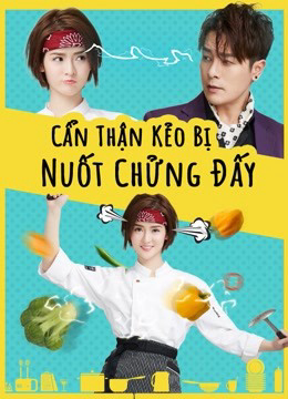 Poster phim Cẩn Thận Kẻo Bị Nuốt Chửng Đấy