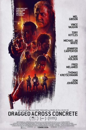 Poster phim Dragged Across Concrete