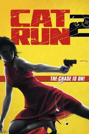 Poster phim Cat Run 2