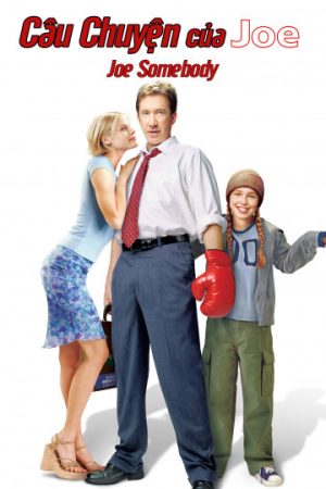 Poster phim Câu Chuyện Của Joe