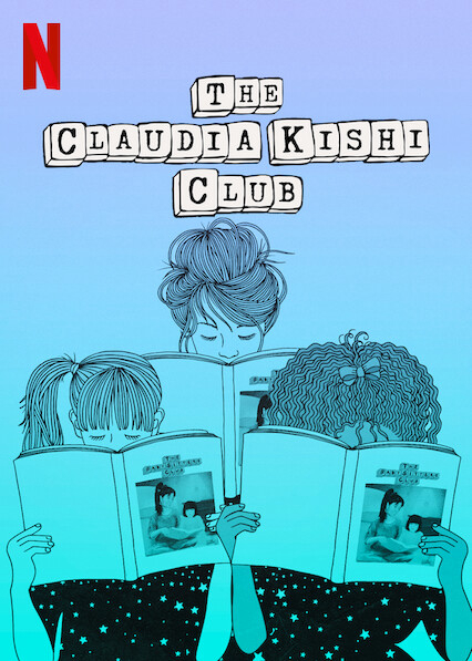 Poster phim Câu lạc bộ Claudia Kishi