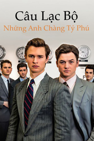 Poster phim Câu Lạc Bộ Những Anh Chàng Tỷ Phú