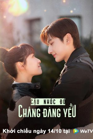 Poster phim Cậu Nhóc Đó Chẳng Đáng Yêu