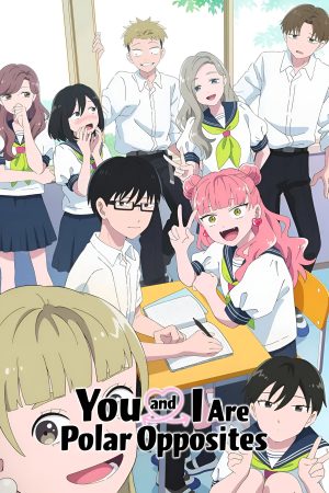 Poster phim Cậu Và Tớ Là Hai Thái Cực Đối Lập (Seihantai na Kimi to Boku) (Phần 2)