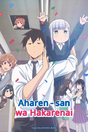 Poster phim Chẳng Thể Lý Giải Nổi Aharen-san (Phần 1)