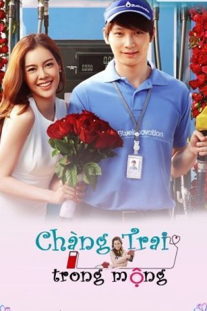 Poster phim Chàng Trai Trong Mộng