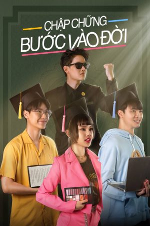 Poster phim Chập Chững Bước Vào Đời