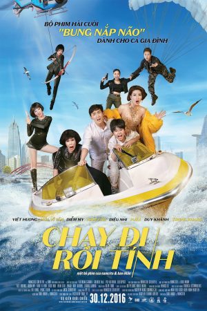 Poster phim Chạy Đi Rồi Tính