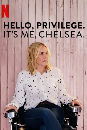 Poster phim Chelsea và đặc quyền của người da trắng