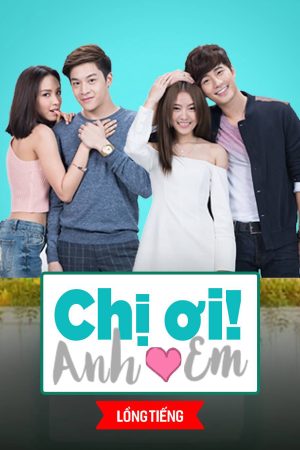 Poster phim Chị Ơi Anh Yêu Em