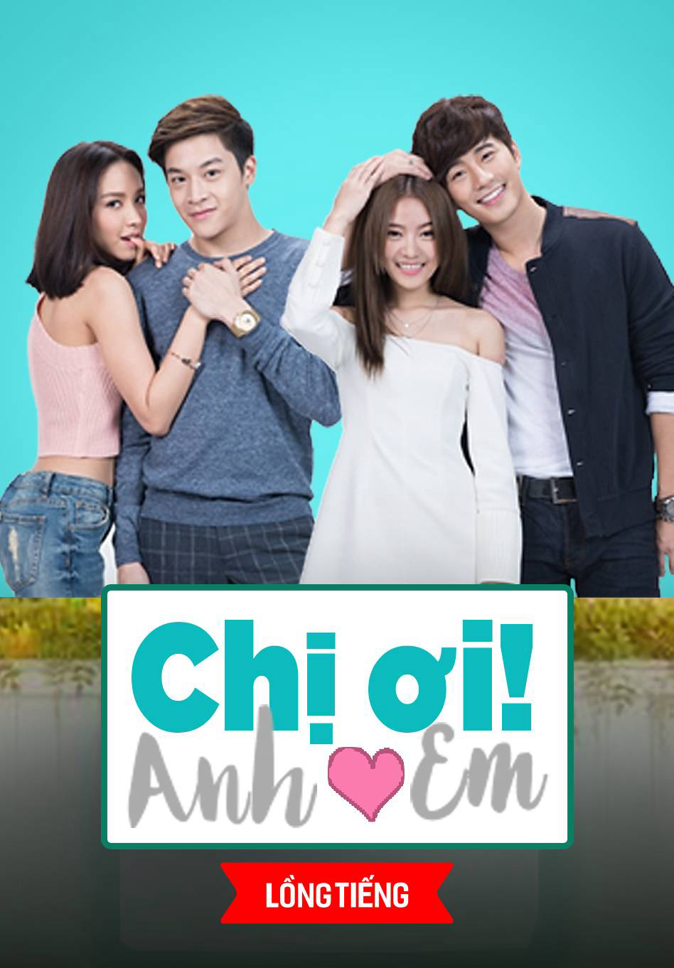 Poster phim Chị Ơi Anh Yêu Em