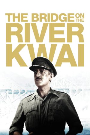Poster phim Chiếc Cầu Trên Sông Kwai