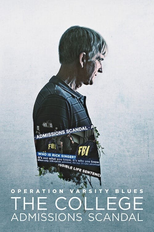 Poster phim Chiến dịch Varsity Blues: Vụ bê bối tuyển sinh đại học
