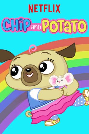 Poster phim Chip Và Potato (Phần 1)