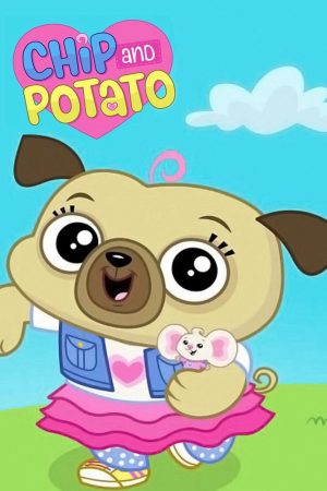 Poster phim Chip và Potato (Phần 1)