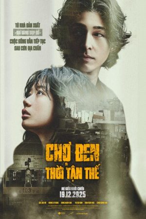 Poster phim Chợ Đen Thời Tận Thế
