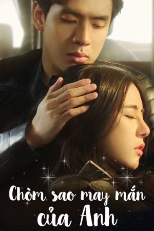 Poster phim Chòm Sao May Mắn Của Anh