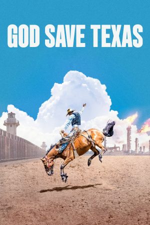 Poster phim Chúa Cứu Texas