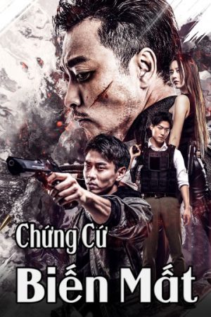 Poster phim Chứng Cứ Biến Mất