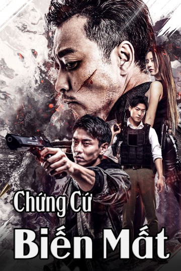 Poster phim Chứng Cứ Biến Mất