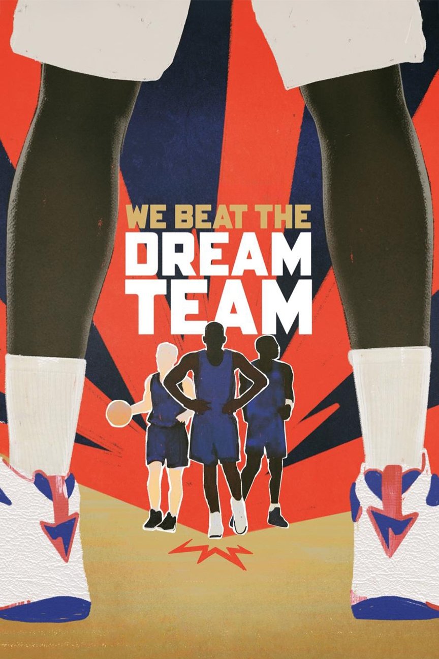 Poster phim Chúng Ta Đánh Bại Đội Hình Trong Mơ