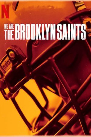 Poster phim Chúng tôi: Đội Brooklyn Saints