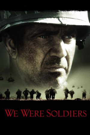 Poster phim Chúng Tôi Từng Là Lính