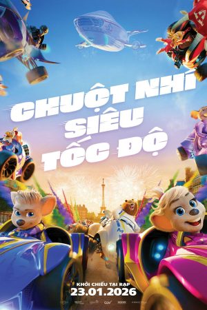 Poster phim Chuột Nhí Siêu Tốc Độ