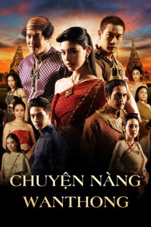 Poster phim Chuyện Nàng Wanthong