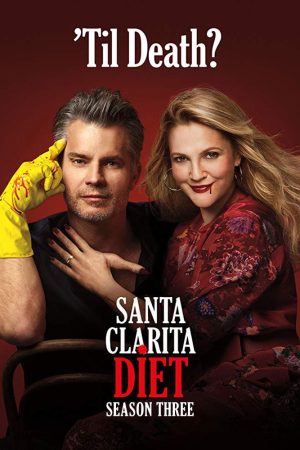 Poster phim Chuyện ở Santa Clarita (Phần 1)