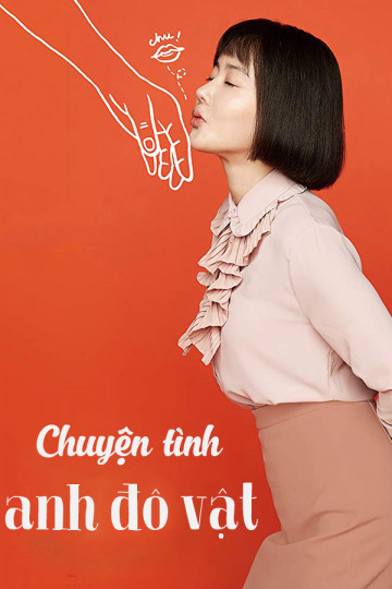 Poster phim Chuyện Tình Anh Đô Vật