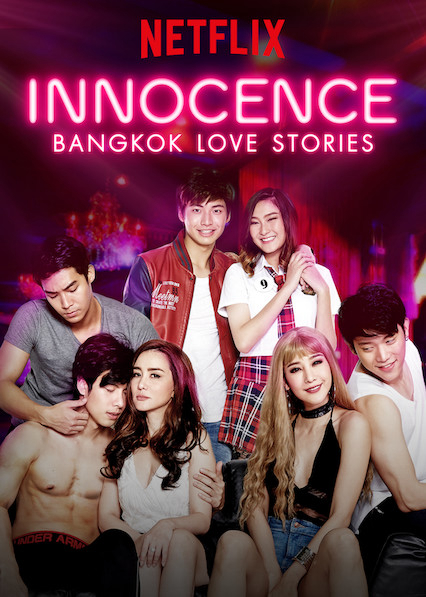 Poster phim Chuyện tình Bangkok: Ngây thơ
