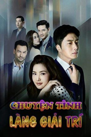 Poster phim Chuyện Tình Làng Giải Trí