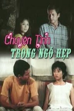 Poster phim Chuyện Tình Trong Ngõ Hẹp