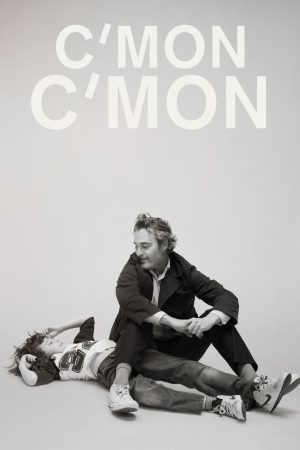 Poster phim C’mon C’mon