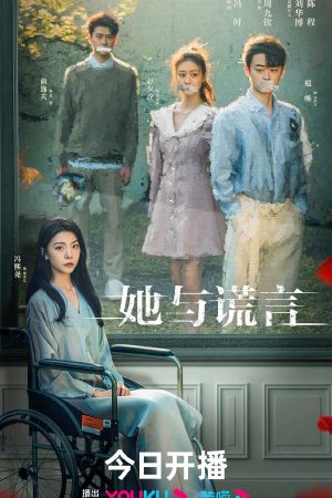 Poster phim Cô Ấy và Lời Nói Dối