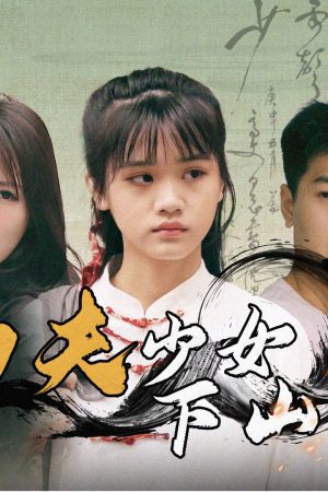 Poster phim Cô Gái Kung Fu Xuống Núi