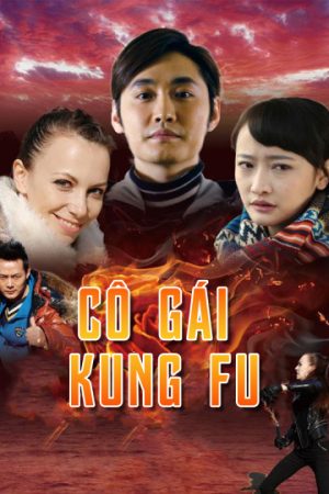 Poster phim Cô Gái KungFu